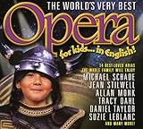 WORLD'S VERY BEST OPERA FOR KIDS / VARIOUS
