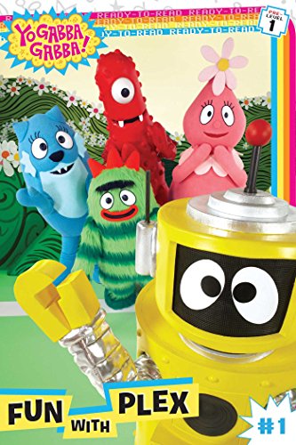 Fun with Plex (Yo Gabba Gabba! Book 1)