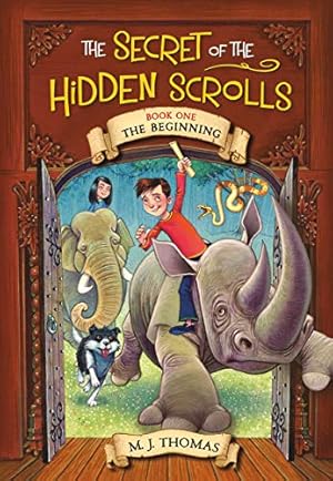 The Secret of the Hidden Scrolls: The Beginning, Book 1