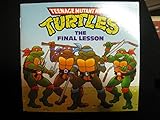The Final Lesson (Teenage Mutant Ninja Turtles)