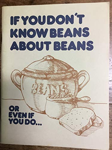 If You Don't Know Beans About Beans B001PZA1IU Book Cover