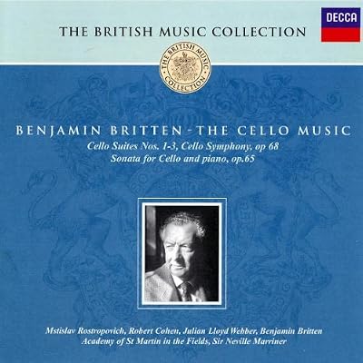 Britten: The Cello Music, Cello Suites Nos. 1-3, Cello Symphony Op.68, Sonata for Cello and Piano, Op.65