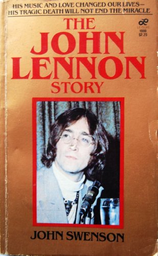 THE JOHN LENNON STORY 0725509759 Book Cover