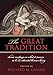 The Great Tradition: Classic Readings on What It Means to Be an Educated Human Being