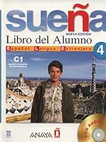 Suena 4. Libro del Alumno C1. Marco europeo de referencia + CD Audio 8466763716 Book Cover