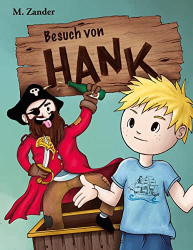 Besuch von Hank (German Edition)
