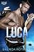 Luca: A Chicago Blaze Hockey Romance