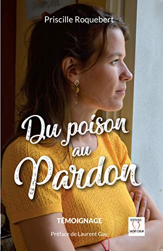 Du poison au pardon Livre PDF Gratuit