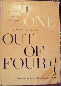 Unknown Binding One Out of Four " an Experience with Cancer" Book