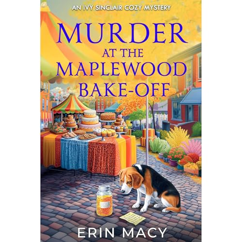 Murder at the Maplewood Bake-Off Audiolibro Por Erin Macy arte de portada