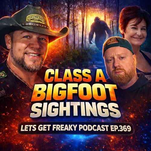 Class A Bigfoot Sightings with Marie Dumont and Mike Aguilar | EP: 369