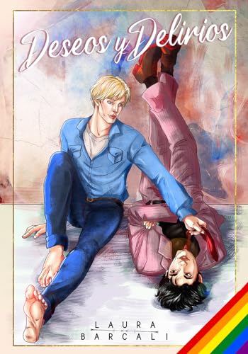 Deseos y Delirios (Romántica gay)