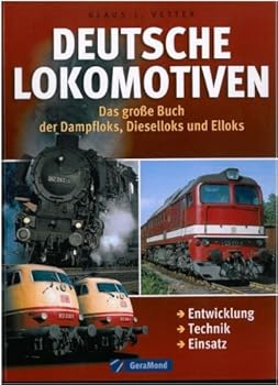 Hardcover Deutsche Lokomotiven [German] Book
