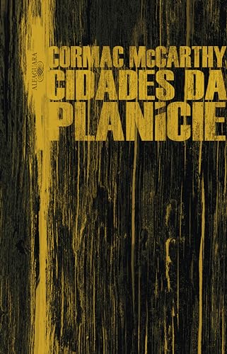 Cidades da planície (Nova edição) (Trilogia da Fronteira Livro 3)