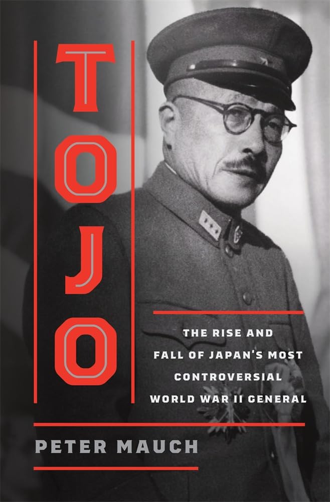 Tojo by Peter Mauch HARDBACK 9780674495197