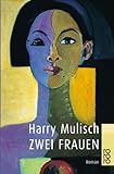 Zwei Frauen von Harry Mulisch (1. Dezember 2000) Taschenbuch