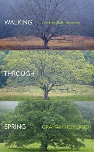 Walking Through Spring Hardcover – 21 April 2016