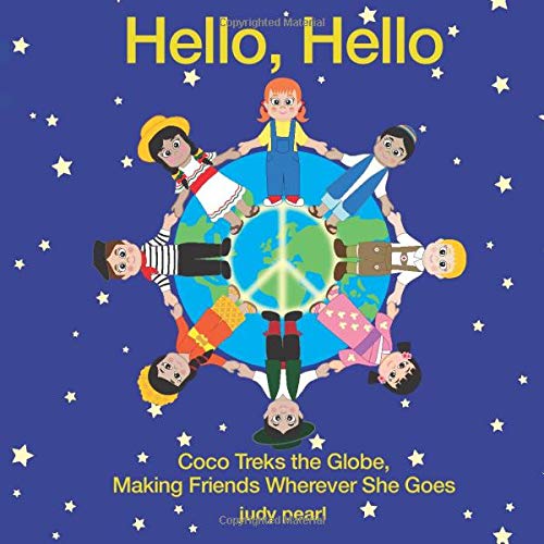 Hello, Hello: Coco Treks the Globe, Making Friends Wherever She Goes