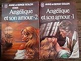  Angélique et son amour Tomes 1 & 2