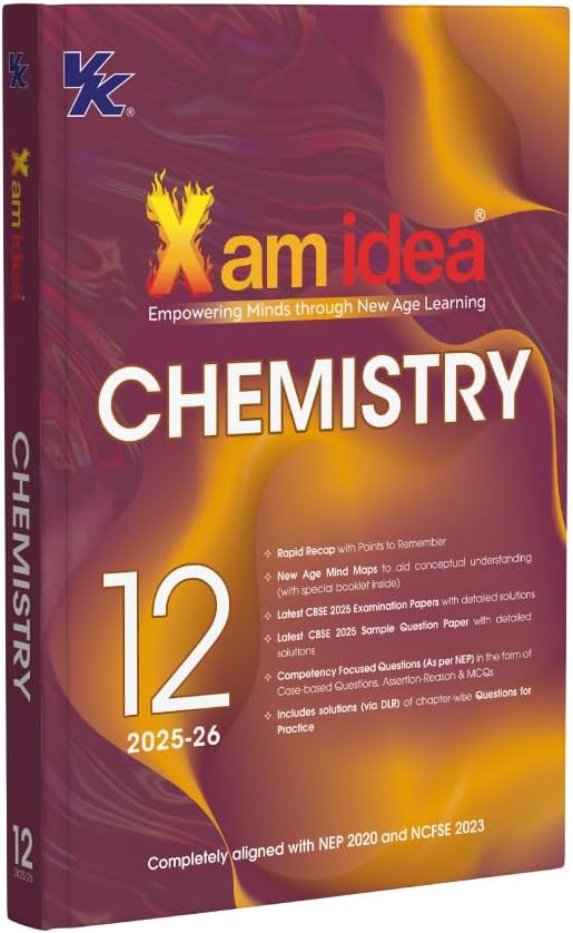 Xam idea Class 12 Chemistry | 2025–26 Edition | CBSE Board | NEP & NCFSE Aligned | Mind Maps & Practice Questions
