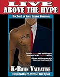 Live Above The Hype Hip Hop Life Skills: Student Workbook