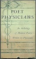 Poet Physicians, Second Printing: An Anthology of Medical Poetry Written by Physicians B092YY2ZXR Book Cover