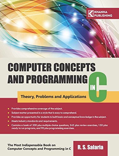 Computer Concepts and Programming in C : R. S. Salaria: Amazon.in: Books