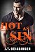 Hot As Sin: A Bad Habit Novella (Bad Habit Book 4)