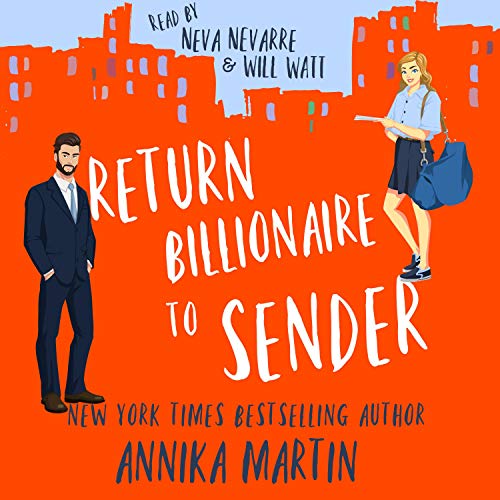 Return Billionaire to Sender by Annika Martin episode artwork