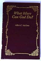 What More Can God Do ? 1577485262 Book Cover