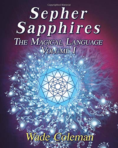 Sepher Sapphires Volume 1: Hebrew Gematria