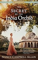 The Secret of the India Orchid (Proper Romance Regency)