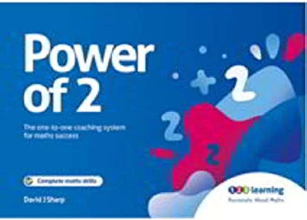 Power of 2: The One to One Coaching System for Maths Success Paperback – 8 Jan. 2001