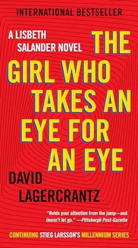 The Girl Who Takes an Eye for an Eye: A Lisbeth... 0735238286 Book Cover
