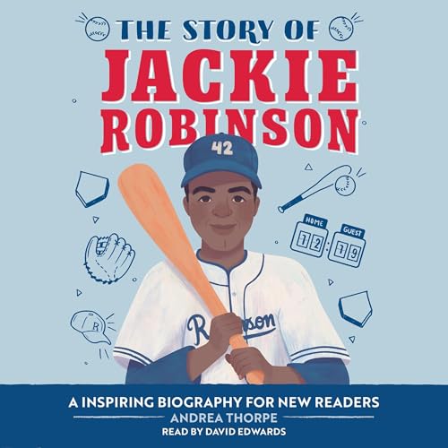 The Story of Jackie Robinson by Andrea Thorpe episode artwork
