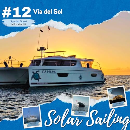 Solar Sailing: Episode 12 with Mike Minotti Podcast Por arte de portada