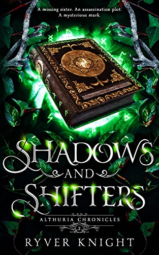 Shadows and Shifters (Althuria Chronicles Book 2) by [Ryver Knight, GPV Publishing]