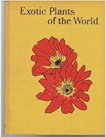 Exotic Plants of the World B000NWBX8I Book Cover