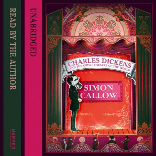 Simon Callow presents Charles Dickens and the Great Theatre of the World episode artwork
