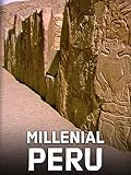 Millenial Peru
