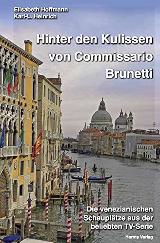 Hinter den Kulissen von Commissario Brunetti: Die venezianischen Schauplätze aus der beliebten TV-Serie., 6.96