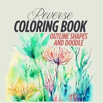 Paperback Reverse Coloring Book: Outline Shapes and Doodle Book