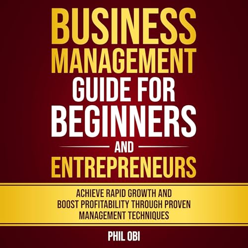Page de couverture de Business Management Guide for Beginners and Entrepreneurs