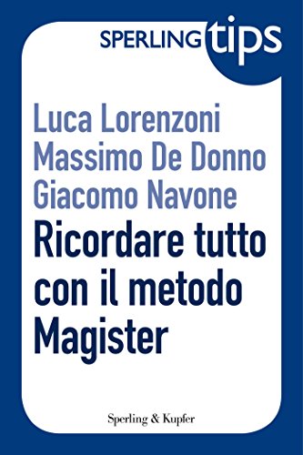 Ricordare tutto con il metodo Magister - Sperling