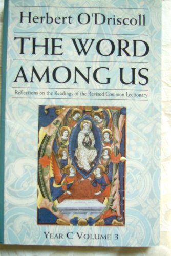The Word Among Us: Reflections on the Readings ... 1551261960 Book Cover