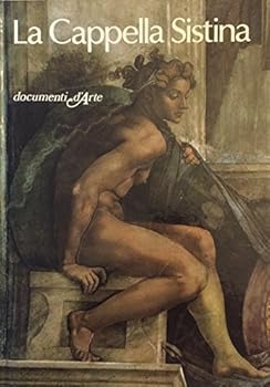 Unknown Binding La Capella sistina documenti d'arte Book