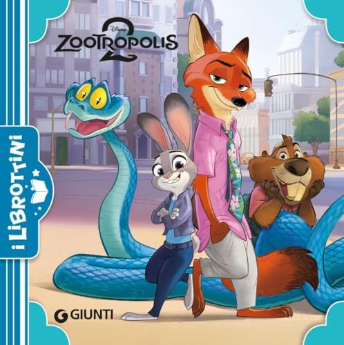  Zootropolis 2. Ediz. a colori