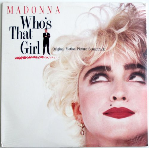 Album Art for Who's That Girl - Original Motion Picture Soundtrack by Madonna