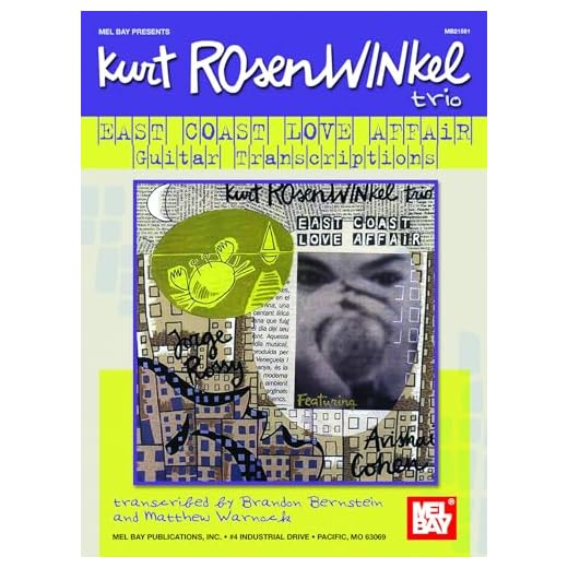 Kurt Rosenwinkel Trio - East Coast Love Affair: transcribed by Brandon Bernstein and Matthew Warnock: Guitar Transcriptions