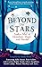 Beyond the Stars